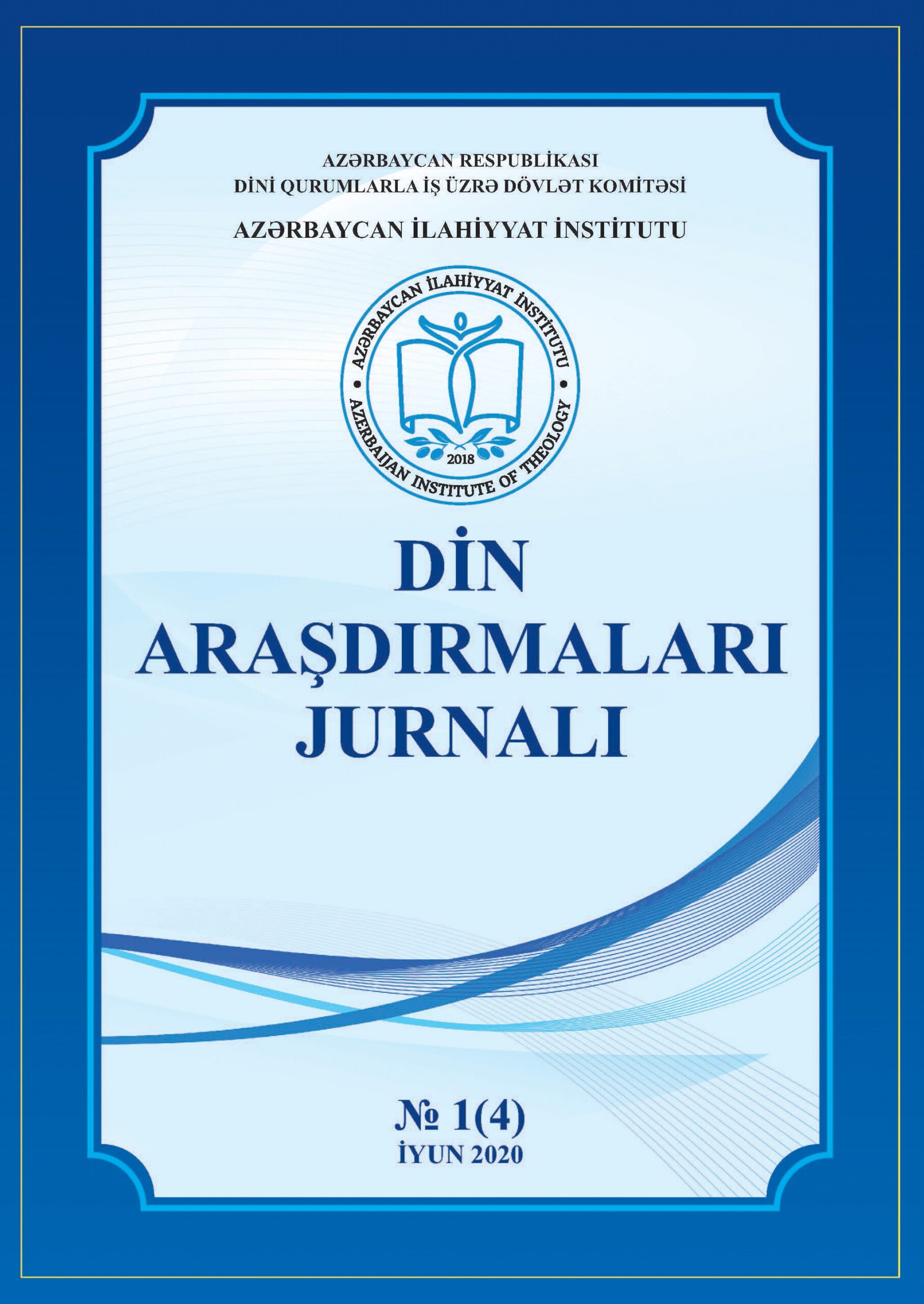 Azərbaycan İlahiyyat İnstitutu “Din araşdırmaları” jurnalına məqalə qəbulu elan edir