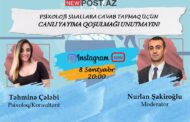 DİQQƏT: Psixoloq Təhminə Çələbi izləyicilərin suallarını instagramda canlı olaraq cavablandıracaq