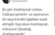 ŞAD XƏBƏR!!! Azərbaycan Ordusu Cəbrayıl şəhərini və rayonun bir neçə kəndini işğaldan azad edib