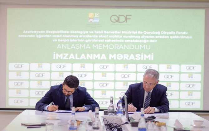 Ekologiya və Təbii Sərvətlər Nazirliyi ilə Qarabağ Dirçəliş Fondu arasında  Anlaşma Memorandumu imzalanıb