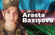 Bugün Vətən müharibəsinin yeganə qadın şəhidi Arəstə Baxışovanın doğum günüdür